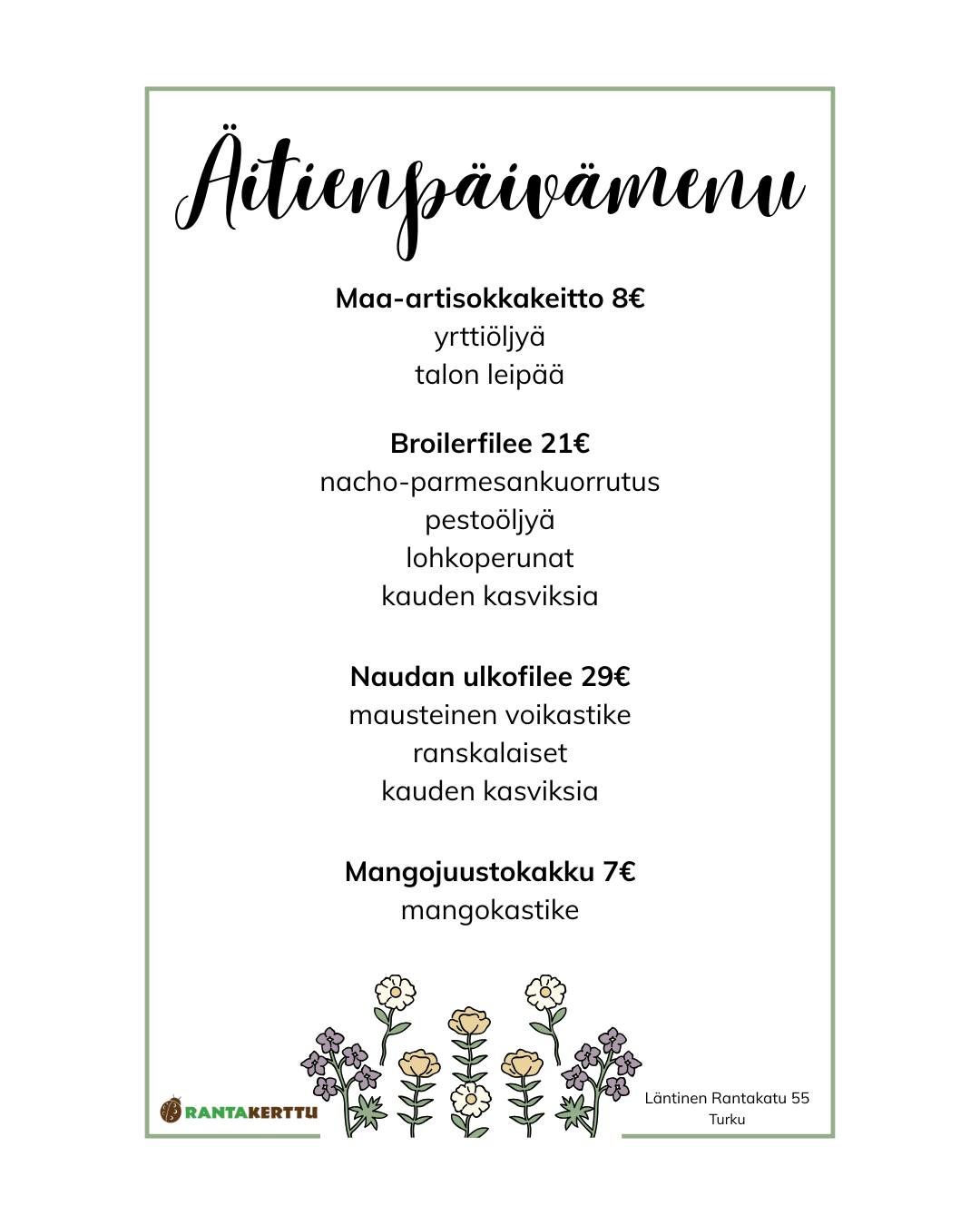 Kuka teillä kokkaa äitienpäivänä?
Voit myös ulkoistaa koko homman ja tulla meille Rantakerttuun äitienpäivälounaalle. Normaalin a la carte -listan lisäksi äitienpäivän erikoisuutena on nacho-parmesankuorrutettua broileria!
Muutamia pöytiä on vielä vapaana. Voit tiedustella vapaita pöytiä puhelimitse 02-2588000 tai tehdä pöytävarauksen nettisivuillamme rantakerttu.fi