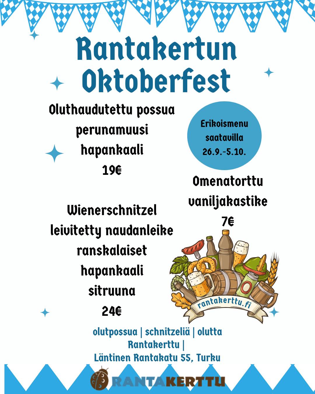 Rantakertun Oktoberfestiä juhlitaan perjantaista 26.9. klo 15 alkaen ja jatketaan sunnuntaihin 5.10. asti!
Tarjolla sadonkorjuujuhlan oluita sekä aiheeseen sopivia ruoka-annoksia.
Tätä herkkua tarjolla vain 1,5 viikkoa - älä siis jätä