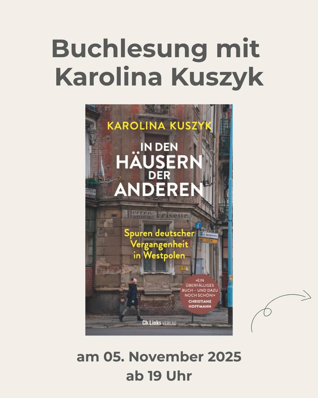 Wir möchten Euch herzlich zu unserer Buchlesung am 05. November bei uns einladen. ?✨
.
Gelesen wird dieses wunderbare Buch von der Autorin Karolina Kuszyk selbst.
Anschließend kann man miteinander und der Autorin ins Gespräch kommen.
Auch Getränke wird es bei uns geben.
.
Karten können auch vor ab per Mail an info@albergo-toscana.de reserviert werden.
Wir freuen uns!
#Lesung #KarolinaKuszyk #indenhäusernderanderen #albergotoscana #Kultur #boutiquehotel #buchhandlungsaatgut