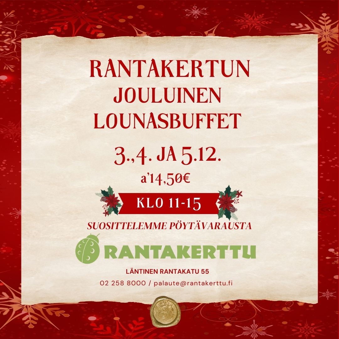 Rantakertussa tarjoillaan joulun makuja noutopöydästä 3.-5.12.
Koko kasaan kaverit, työystävät, perhe, tai koko suku,
ja tulkaa herkuttelemaan jokirantaan. ??
Alkuun suosittelemme talon glögiä. ❤️
Lisätietoja voit kurkata nettisivuilta:
rantakerttu.fi
Joululounaiden aikaan suosittelemme pöytävarausta.
Lämpimästi tervetuloa, toivottaa rannan Kerttuset. ?
#rantakerttu #joululounasturku #ravantit #lounasturku