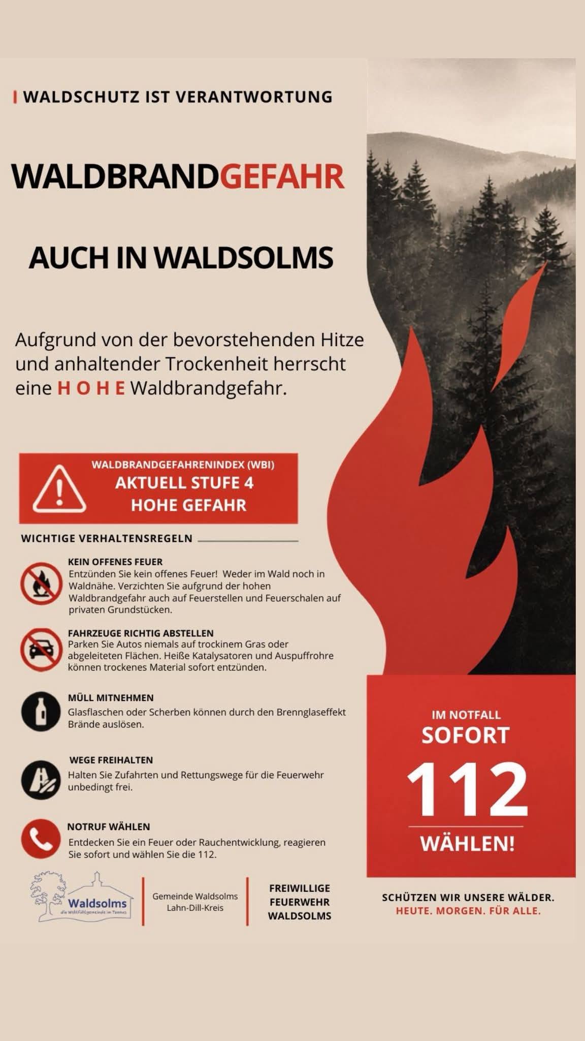 +++ W I C H T I G +++
Bitte beachten.
Auch in den kommenden Tagen ist wenig Niederschlag gemeldet. Es ist alles unglaublich trocken, so dass selbst kleine Funken zu großen Bränden führen können.
Bitte passt auf!
#waldsolms112 #WirfürWaldsolms #gemeinsamstark #freiwilligefeuerwehr