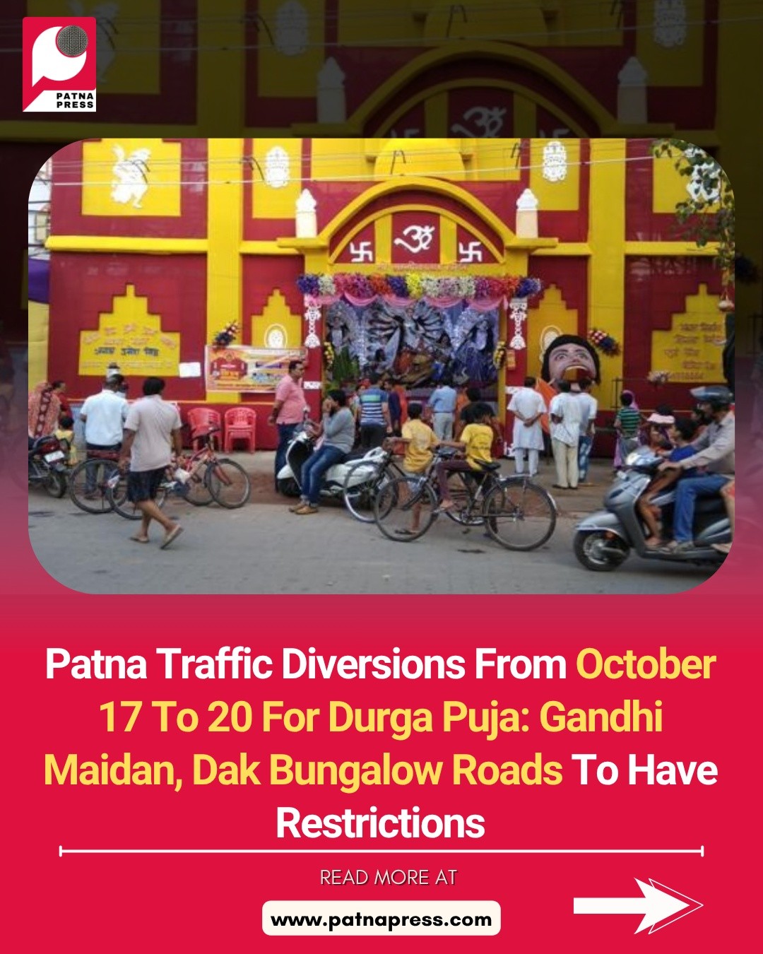 Patna will implement special traffic arrangements for Durga Puja from October 17 to 20, 2026. Diversions, heavy vehicle restrictions and no-parking zones will affect several major roads. Commuters should check alternative routes before travelling.
#PatnaNews #BiharNews #DurgaPuja2026 #PatnaTraffic #TrafficAdvisory Patna will implement special traffic arrangements for Durga Puja from October 17 to 20, 2026. Diversions, heavy vehicle restrictions and no-parking zones will affect several major roads. Commuters should check alternative routes before travelling.
#PatnaNews #BiharNews #DurgaPuja2026 #PatnaTraffic #TrafficAdvisory