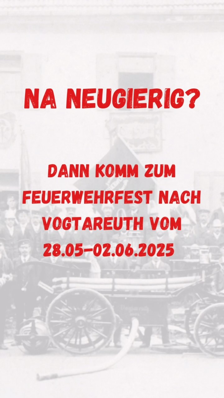 Na neugierig?! ?
Dann kommt zum Feuerwehrfest vom
28.05 - 02.06.2025 nach Vogtareuth??
Schauts vorbei! Mia freuen uns auf euch!?
Natürlich mit dem süffigem Bier vom @floetzingerbraeu ??
#FFW155Jahre #FeuerwehrVogtareuth #Feuerwehrfest #wirfürvogtareuth #team112 #Bierfest #KommVorbei #flötzingerbräu #feuerundflamme #ehrenamt #jubiläum