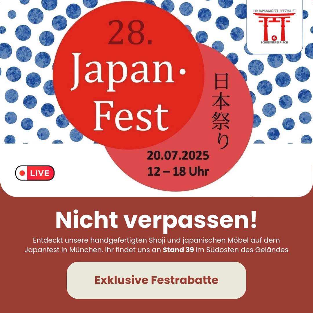 Lust auf Einrichtung die wirklich zu dir passt?
Besuche uns auf dem 28. Japanfest in München am 20. Juli 2025 und erlebe unsere Passion für handgemachte japanische Möbel live vor Ort.
Sichere dir exklusive Messerabatte und Angebote direkt am Stand. Du findest uns an Stand 39 auf dem Festgelände: https://djg-muenchen.de/pages/japanfest
Wir freuen uns darauf deinen Japan-Stil auf das nächste Level zu heben!
#ShojiZentrum #münchen #AugsburgEvents #ShojiTüren #japan #wohninspiration #interiordesigner #Raumteiler #Maßanfertigung #rabattaktion #Handwerk #tradition #JapanStyle #Einrichtung #shoji #teehaus #shoji #bayern #handmade #anime #japanese