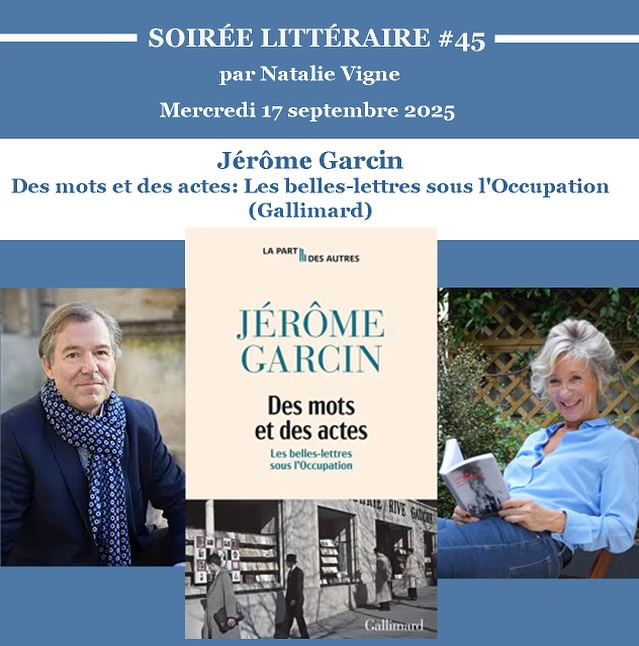 BIENVENUE DANS LE PROGRAMME DES SOIRÉES LITTÉRAIRES 2025-2026
MERCREDI 17 SEPTEMBRE 2025 :JEROME GARCIN à la faveur de la publication de son dernier ouvrage Des mots et des actes publié chez Gallimard. @editions_gallimard
#lessoireeslitterairesdenatalie #confidenceslitteraires #salonlitteraire #litterature #litteratureetmusique #natalieinthemoodforbooks #natalievigne #confessionslittéraires