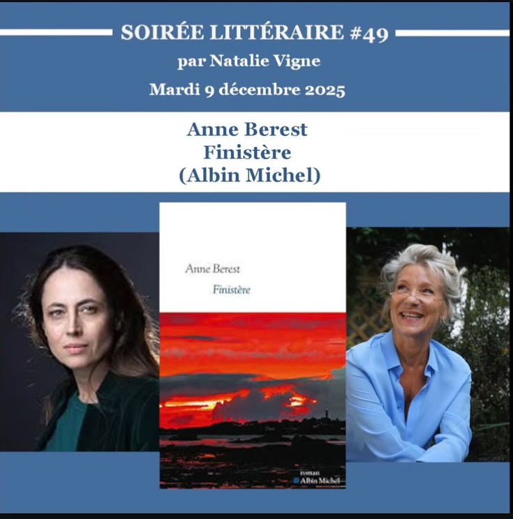 BIENVENUE DANS LE PROGRAMME DES SOIRÉES LITTÉRAIRES 2025-2026
MARDI 9 DECEMBRE 2025:ANNE BEREST à la faveur de la publication de son dernier ouvrage Finistère publié chez Albin Michel .
#lessoireeslitterairesdenatalie #confidenceslitteraires #salonlitteraire #litterature #litteratureetmusique #natalieinthemoodforbooks #natalievigne #confessionslittéraires
@editionsalbinmichel @anneberest @aureliedelfly