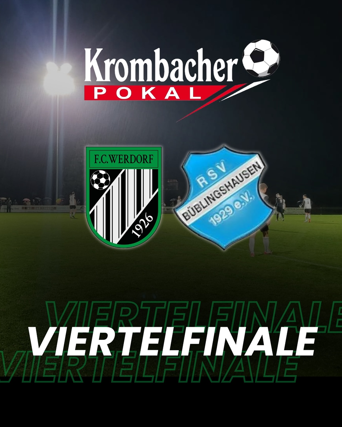 Wir treffen auf den @rsv1929 ! ?
•
Bekanntgabe des Spieltermins folgt.
•
•
#fc1926werdorf #fcw #fcwerdorf #werdorf
#kreispokal #viertelfinale #gewinnerbleibt