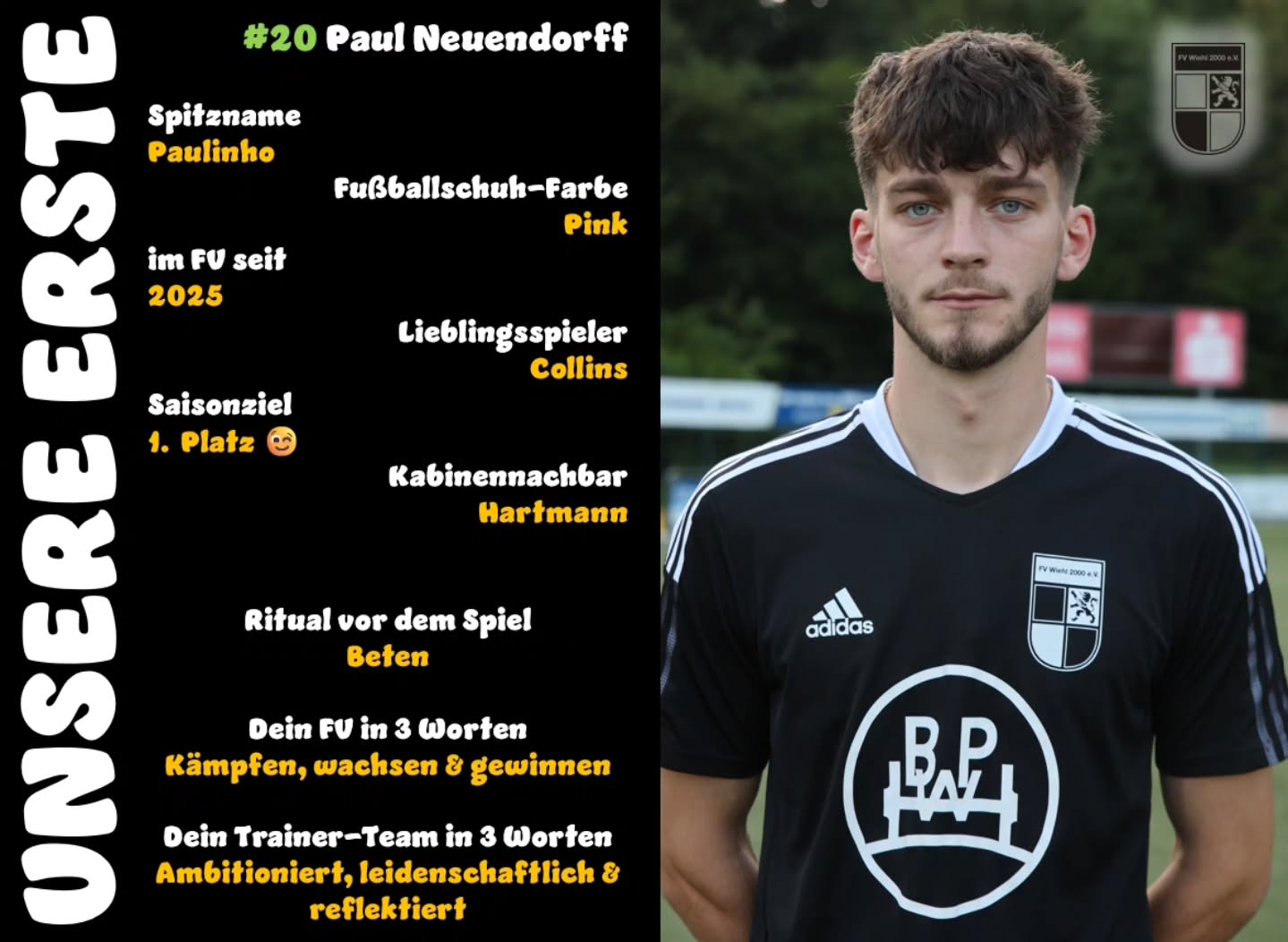 ? Unsere Erste #20 Paul Neuendorff ??
Wir stellen euch in den nächsten Wochen den Kader unserer Ersten vor. Heute geht's weiter mit Paul Neuendorff. ⚽ Mit Paul präsentieren wir euch einen jungen und talentierten Offensivspieler, der sich im Sommer unserem FV angeschlossen hat. ? In seinen ersten Einsätzen hat er bereits einen spielstarken Eindruck hinterlassen - der erste Landesliga-Treffer steht auch schon zu Buche. Wir drücken die Daumen für viele weitere Treffer und einen verletzungsfreien Saisonverlauf! ??
#fuerdenfv #mitdemloewenaufderbrust #weilwirdichlieben