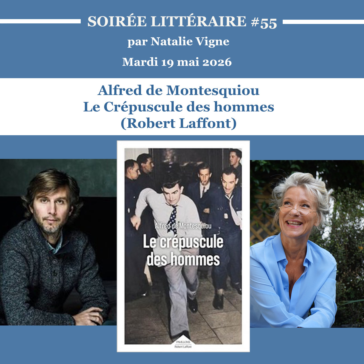 BIENVENUE DANS LE PROGRAMME DES SOIRÉES LITTÉRAIRES 2026
MARDI 19 MAI 2026 : ALFRED DE MONTESQUIOU à la faveur de la publication de son dernier ouvrage Le crépuscule des hommes publié chez Robert Laffont.
#lessoireeslitterairesdenatalie #confidenceslitteraires #salonlitteraire #litterature #litteratureetmusique #natalieinthemoodforbooks #natalievigne #confessionslittéraires #dinerslittérairesdenatalie #confessionslittéraires
