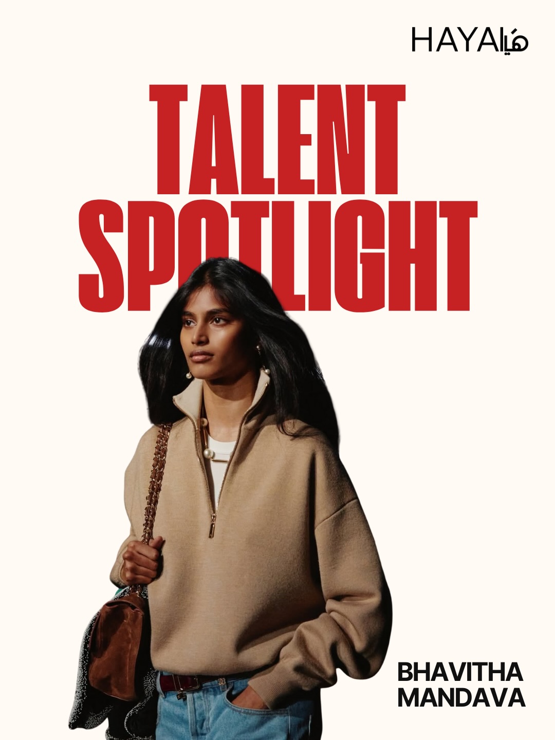 𝐁𝐡𝐚𝐯𝐢𝐭𝐡𝐚 𝐌𝐚𝐧𝐝𝐚𝐯𝐚: 𝐒𝐩𝐨𝐭𝐥𝐢𝐠𝐡𝐭 𝐨𝐧 𝐓𝐚𝐥𝐞𝐧𝐭 𝐓𝐡𝐚𝐭 𝐈𝐧𝐬𝐩𝐢𝐫𝐞𝐬!
من الأحلام إلى منصة الأزياء العالمية، Bhavitha Mandava تثبتين أن الطموح والإصرار يصنعان الفارق.
زوري موقعنا وتعرفي أكثر على رحلتها المذهلة!@bhavithamandava(Haya Magazine, Talent Spotlight)