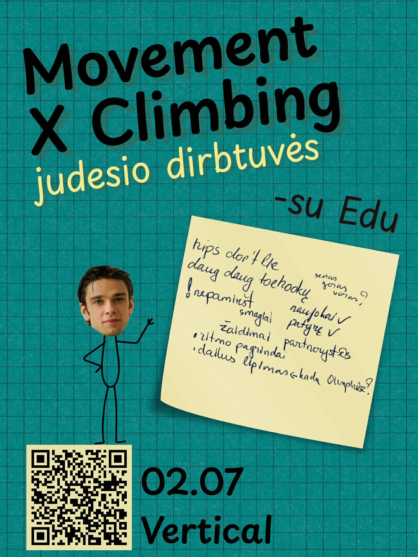 Daugumai laipiotojų gerai pažįstamas Eduardas Jeriomenko kviečia į judesio dirbtuves ,,Movement X Climbing“ Vertical laipiojimo salėje!🤩
Tai 3 val. aktyvaus bei žaismingo judesio:
• Pusiausvyra ir stabilumas netikėtose pozicijose
• Toe hook’ai ir pėdų darbas
• Kūno sujungtumas, ritmas ir tempas
• Emocijų kaita judesyje
Kviečiami visi, kuriems įdomu judėti sąmoningiau – nepriklausomai nuo laipiojimo patirties!
📆Kada?
Vasario 7 d. 12:00 val.
Bilietai👉 Nuoroda BIO aprašyme