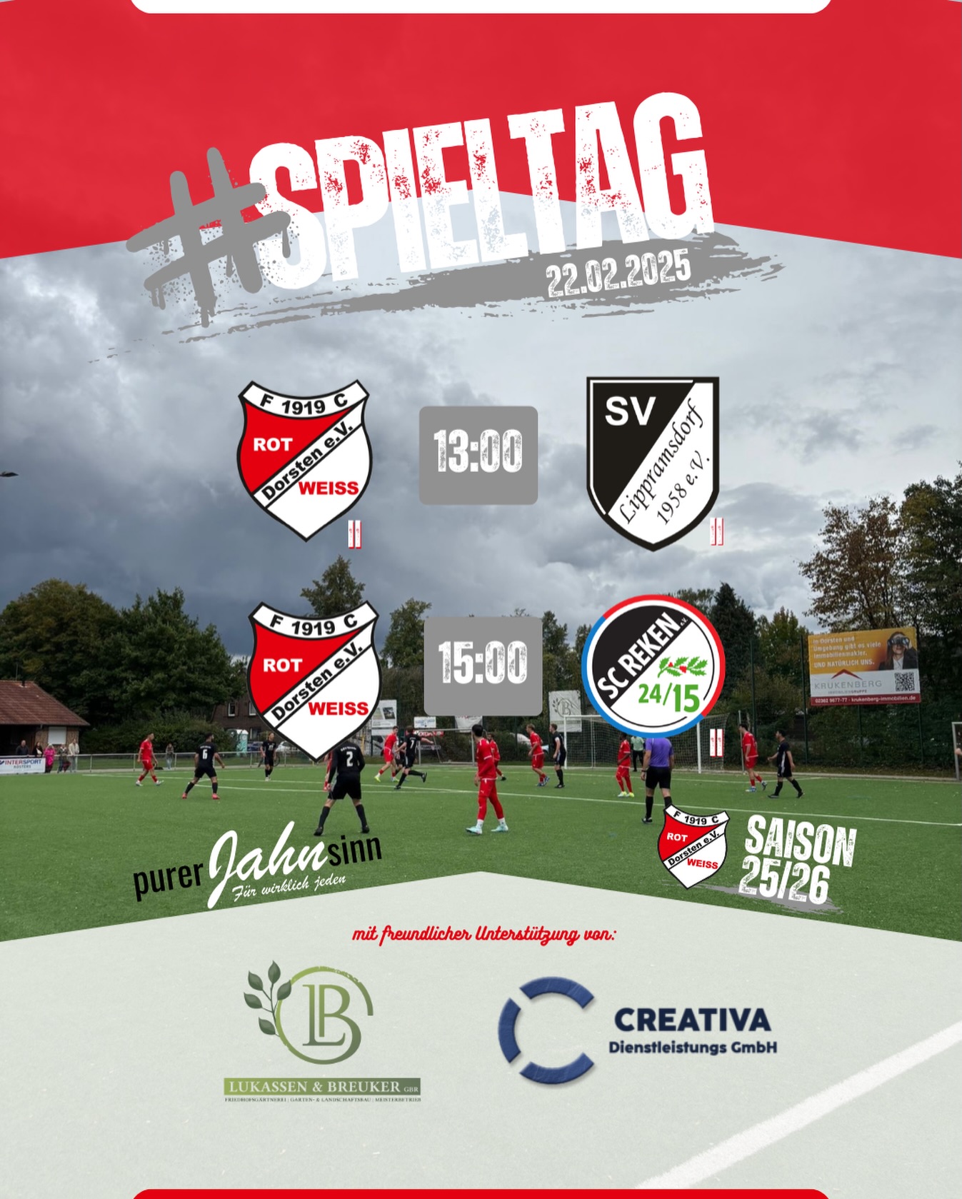 ?⚪ Erster Heimspieltag 2026! ⚽?
Beide Seniorenmannschaften starten am Sonntag, 22.02.2026 ins neue Fußballjahr – und es warten direkt spannende Duelle! ?
⸻
❤️ Erste Mannschaft
? 15:00 Uhr
? SC Reken II
? Atlantis Sportpark am Jahnsportplatz
Die Gäste aus Reken stehen mit 15 Punkten auf Platz 12 der Kreisliga B1 Recklinghausen und konnten zuletzt 3 Siege aus 5 Spielen holen.
Unsere Jungs von Trainer Akif Aygün wollen an die starke Hinrunde anknüpfen und weiter Punkte sammeln!
Das Hinspiel ging deutlich mit 1:8 verloren – Zeit für eine andere Antwort! ?
⸻
⚽ #thezwote
? 13:00 Uhr
? SV Lippramsdorf II
? Atlantis Sportpark am Jahnsportplatz
Unsere Zweite empfängt eine spielstarke Mannschaft, die aktuell auf Platz 2 der Kreisliga C2 Recklinghausen steht und als leichter Favorit anreist.
Aber: Das Hinspiel konnten wir mit 2:1 für uns entscheiden! ?
Das Team von Trainer Christian Gebhardt ist bereit für die nächste Herausforderung.
#rwdorsten #purerjahnsinn #matchday #fürwirklichjeden