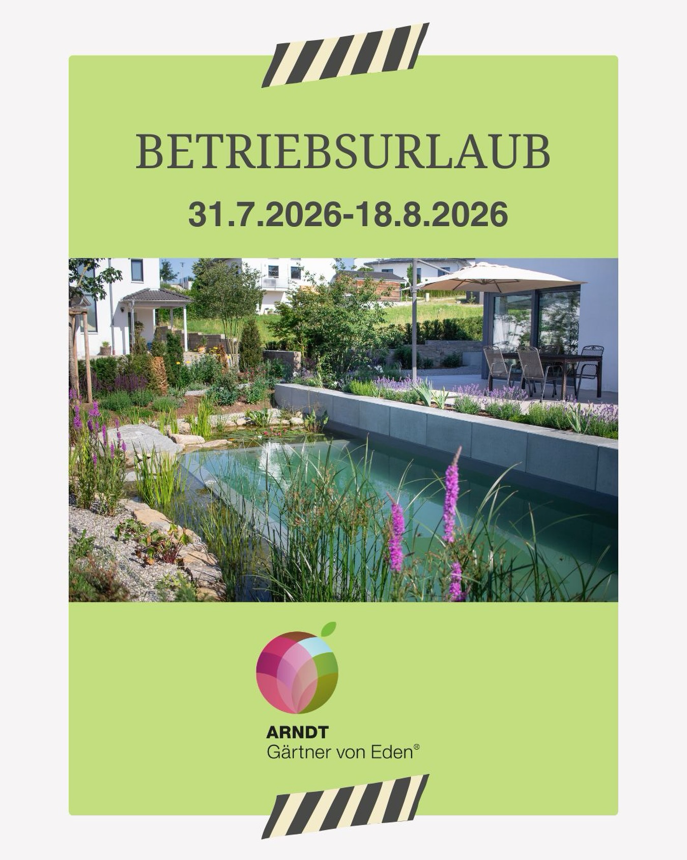 🌿 Betriebsurlaub 🌿
Wir gönnen uns eine kleine Sommerpause und sind vom 31. Juli bis 18. August im Betriebsurlaub.
Ab dem 19. August sind wir wieder für euch da – mit frischen grünen Ideen, kreativen Gartenkonzepten und voller Tatkraft für eure Gartenprojekte. 🌱
Wir wünschen euch einen wunderschönen Sommer! ☀️
#Betriebsurlaub #gärtnervoneden #landschaftsgärtner #kreativepause